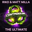 The Ultimate by Riko, Matt Milla - Happy Hardcore cover art