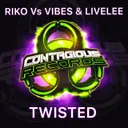 Twisted by Riko, Vibes, LiveLee - Happy Hardcore cover art