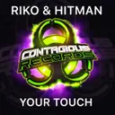 Your Touch by Riko, Hitman - Happy Hardcore cover art