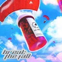 BREAK THE FALL by Riot Shift - Rawstyle cover art