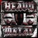 HEAVY METAL by Riot Shift, Kruelty - Hardstyle cover art