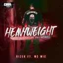 Heavyweight (Official Cagefight Anthem 2022) by Rizer, MC Mic - Uptempo cover art