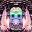 BREAK! by Rob Gee, Reactor - Hardcore cover art