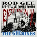 Riot in N.Y. - Perfect Dark Remix by Rob Gee, Repete, Perfect Dark, MC Romeo Romeo - Uptempo cover art