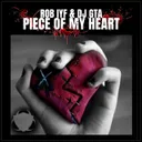 Piece Of My Heart - Radio Mix by Rob IYF, DJ GTA - Happy Hardcore cover art
