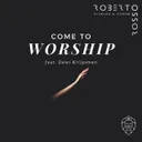 Come To Worship by Roberto Rosso, Xonar, Florian, Dewi Krijgsman - Euphoric Hardstyle cover art