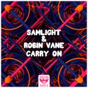 Carry On by Robin Vane, Samlight - Hardstyle cover art