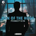 Men of the Hour by Robotics - Hardcore cover art