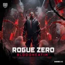 Bloodheatin' by Rogue Zero - Hardstyle cover art