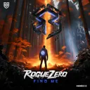 Find Me by Rogue Zero - Hardstyle cover art