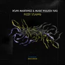 Fizzy Sound - Original Mix by Roni Martinez, Mark Walker (UK) - Hard Techno cover art