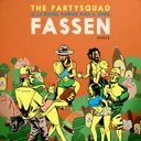 Fassen - Remix by Ronnie Flex, SBMG, The Partysquad, La Rouge, Ruben Fernhout, Jerry Leembruggen, Richard Westra - Hardstyle cover art