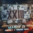 Number 23 - Chapter V & Faceless Remix by Rooler, Chapter V, Faceless, Sasha F - Rawstyle cover art