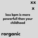 less bpm is more powerfull then your childhood by Rorganic - Hard Techno cover art