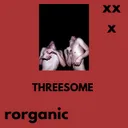 threesom by Rorganic - Hard Techno cover art