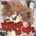 Breaking the Rules feat.楽天斎 by RoughSketch, Rakutensai - Hardcore cover art