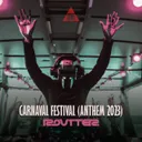 Carnaval Festival - Anthem 2023 by Routter - Hardcore cover art