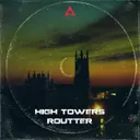 High Towers by Routter - Hardcore cover art