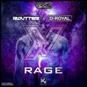 Rage by Routter, D-Royal - Hardstyle cover art