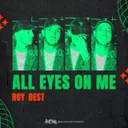 All Eyes On Me by Roy Dest - Hard Techno cover art