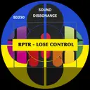 Lose Control - Original Mix by RPTR - Hard Techno cover art