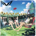 The Final Backyard by RU1 - Frenchcore cover art