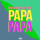 Papa by Russian Village Boys - Hardstyle cover art