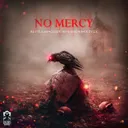 No Mercy by Ruthless, Crude Intentions, GLDY LX - Hardstyle cover art