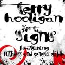 See The Signs - Original by Ruthless, Genesis Elijah, Terry Hooligan, Terry Hooligan feat. Genesis Elijah & Ruthless - Hardstyle cover art
