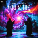 You & Me by RVAGE, Nightcraft - Rawstyle cover art