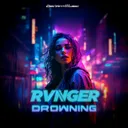 DROWNING by RVNGER - Hardstyle cover art