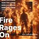 Fire Rages On by RWND, Mark Eva, Luigi Neighbours - Hardstyle cover art