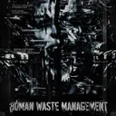 Human Waste Management by RZVX, kult - Hard Techno cover art
