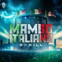 Mambo Italiano by S-KILL - Uptempo cover art