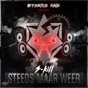 Steeds Maar Weer by S-KILL - Uptempo cover art