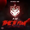Time To Float by S-KILL - Uptempo cover art