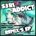 Addict - X-Fir3 Remix by S3RL - Happy Hardcore cover art