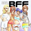 Bff by S3RL - Happy Hardcore cover art