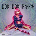 Doki Doki ドキドキ by S3RL, Kawaiiconic - Happy Hardcore cover art