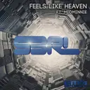 Feels Like Heaven - Original Mix by S3RL, MoiMinnie - Happy Hardcore cover art