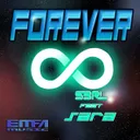Forever - DJ Edit by S3RL, Sara - Happy Hardcore cover art