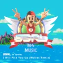 I Will Pick You Up - Walras Remix by S3RL, Walras - Happy Hardcore cover art