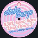 Less Than 3 - Disko Warp Remix by S3RL, Disko Warp, Sara - Happy Hardcore cover art