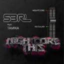 Nightcore This (feat. Tamika) by S3RL, Tamika - Happy Hardcore cover art