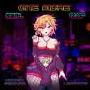One More by S3RL, Atef, hannah fortune, lowstattic - Frenchcore cover art