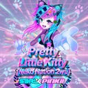 Pretty Little Kitty (Neko Nation 2wu) by S3RL, PiNKII - Happy Hardcore cover art