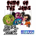 Pump Up The Jams - Original Mix by S3RL, Zero-2 - Happy Hardcore cover art