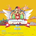Spoiler Alert - Vyzer Remix by S3RL, Vyzer - Hardstyle cover art