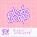 Waifu - Disko Warp Remix by S3RL, Disko Warp, Alaguan, Lexi - Happy Hardcore cover art