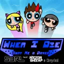When I Die (Bury Me a Raver) [feat. Razor Sharp & Krystal] by S3RL, Krystal, Razor Sharp - Happy Hardcore cover art